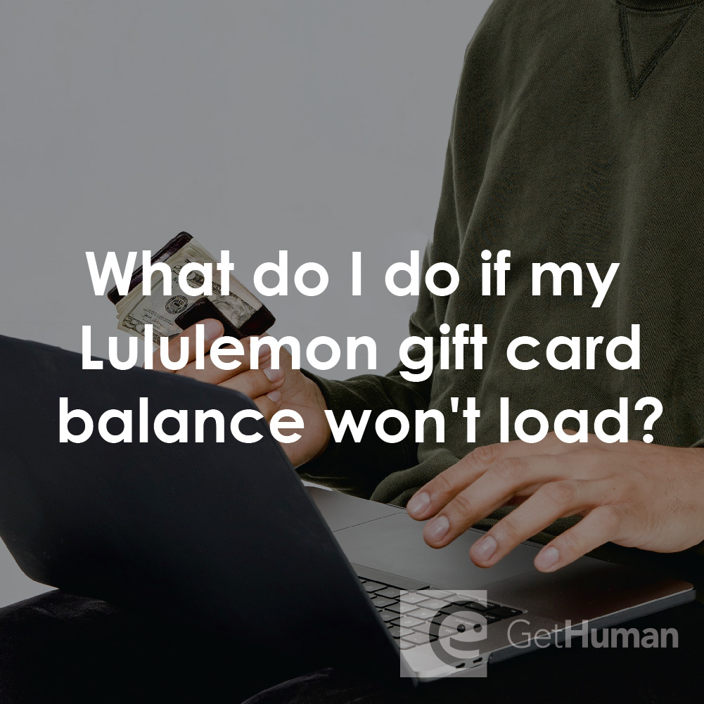 What Do I Do If My Lululemon Gift Card Balance Won't Load?