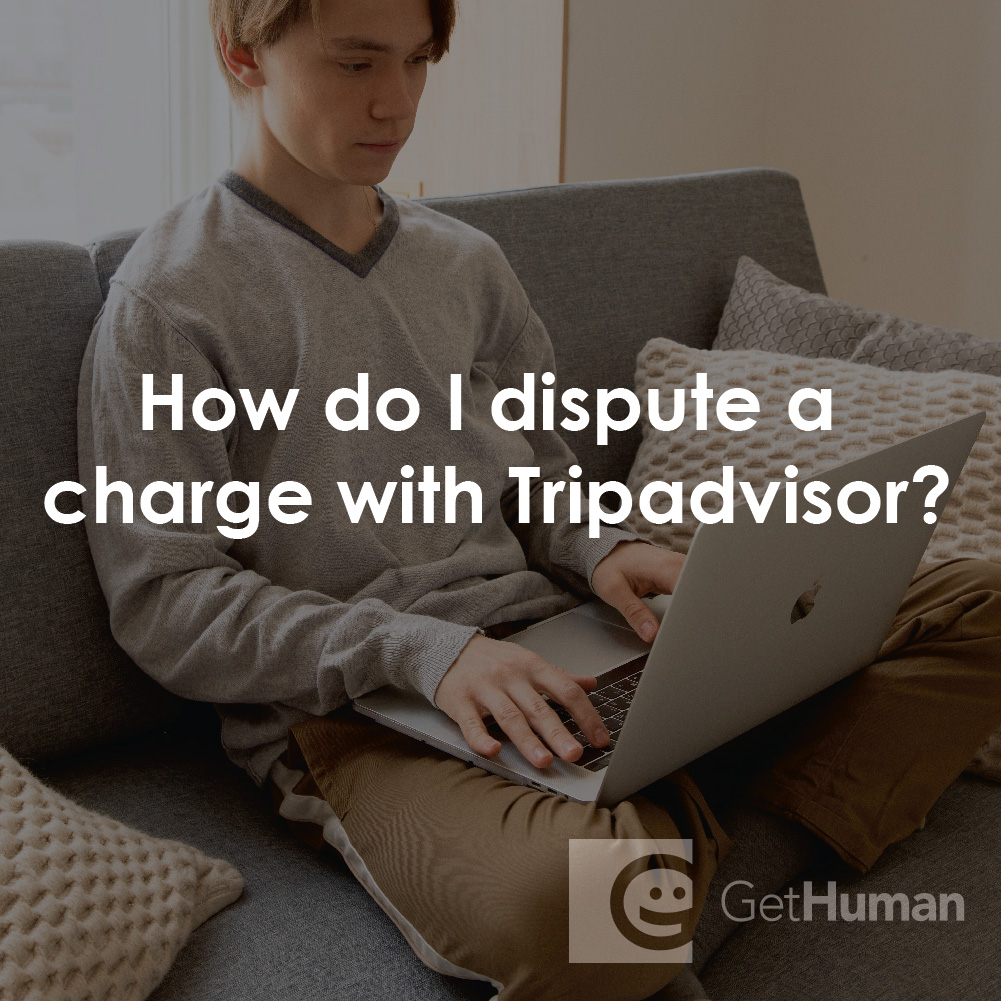 How Do I Dispute a Charge with TripAdvisor?
